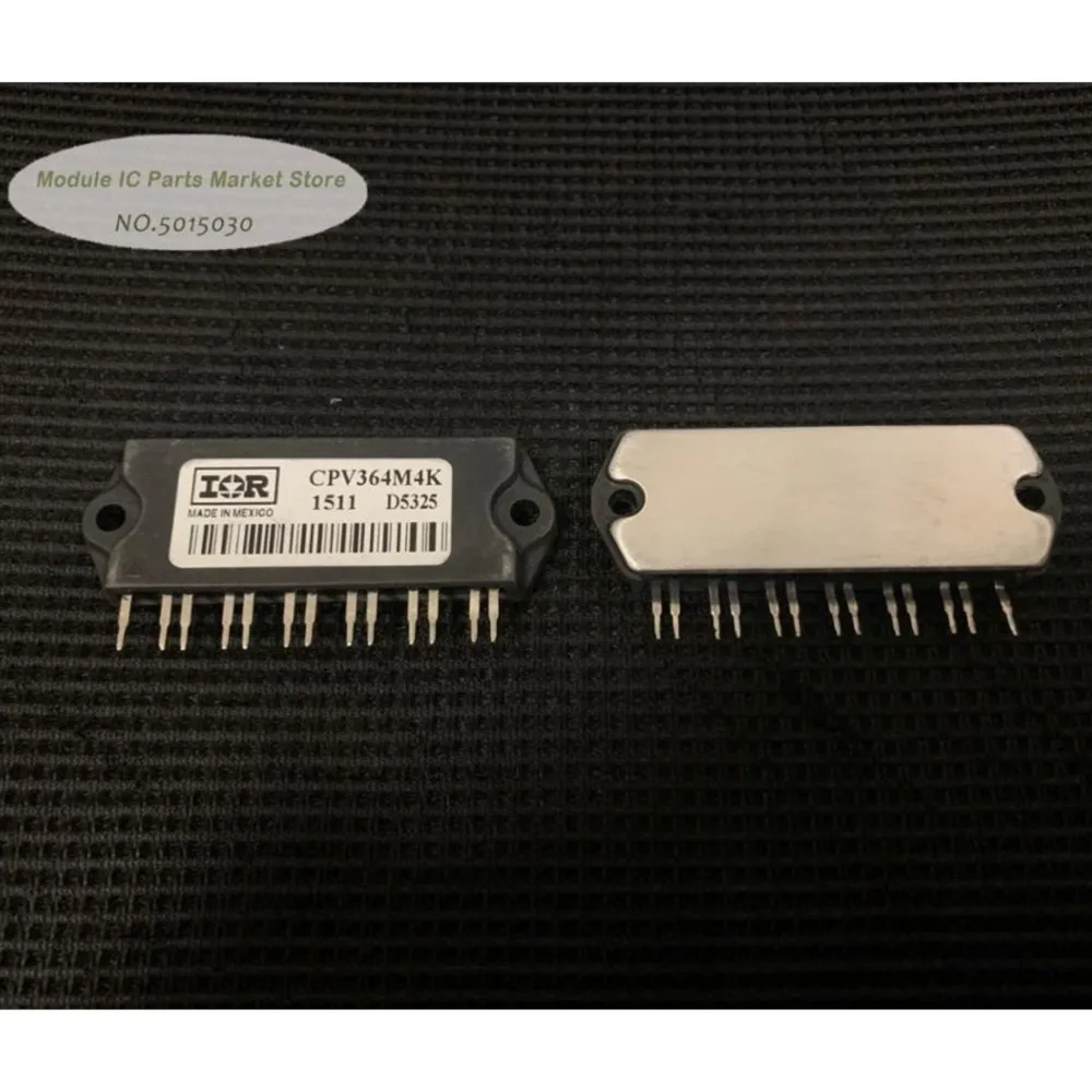 

CPV364M4K CPV363M4KPBF CPV364M4F CPV362M4F CPV362M4U NEW MODULE