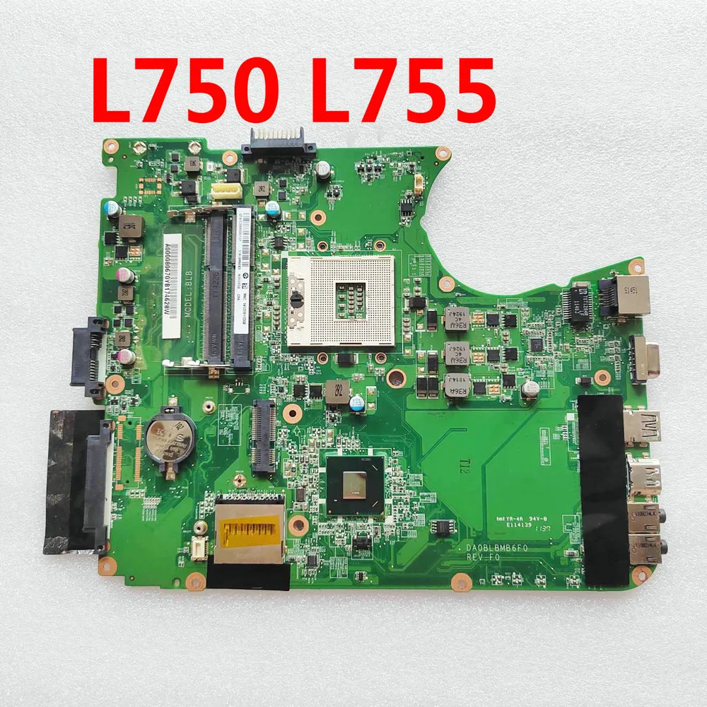 For Toshiba Satellite L750 L755 L755-S5244 L755-S5246 NOTEBOOK A000080670 DA0BLBMB6F0 DA0BLBMB6A0 Motherboard