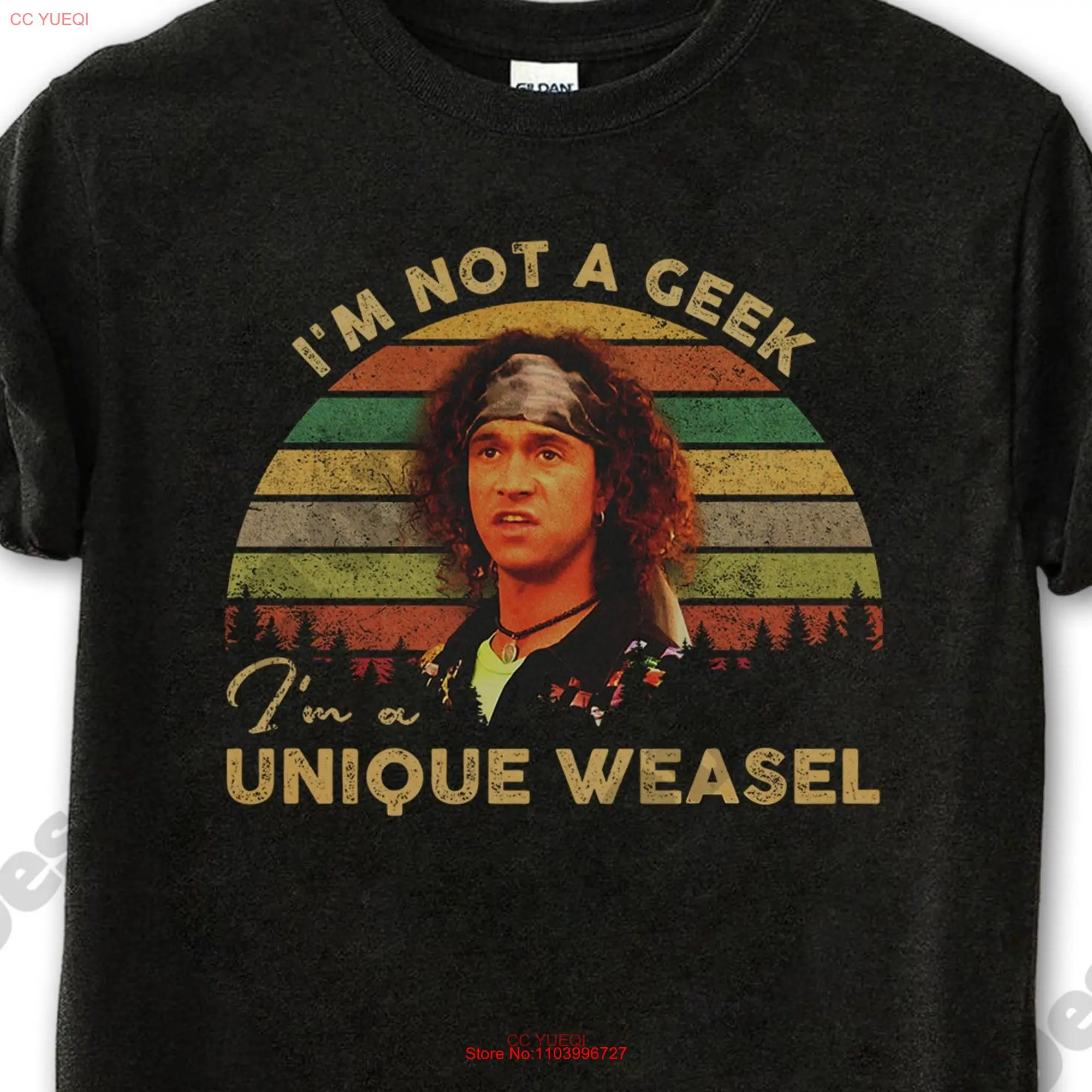 Encino Man T Shirt Stoney Brown I'm Not A Geek Unique Weasel Vintage Movies Quote  long or short sleeves