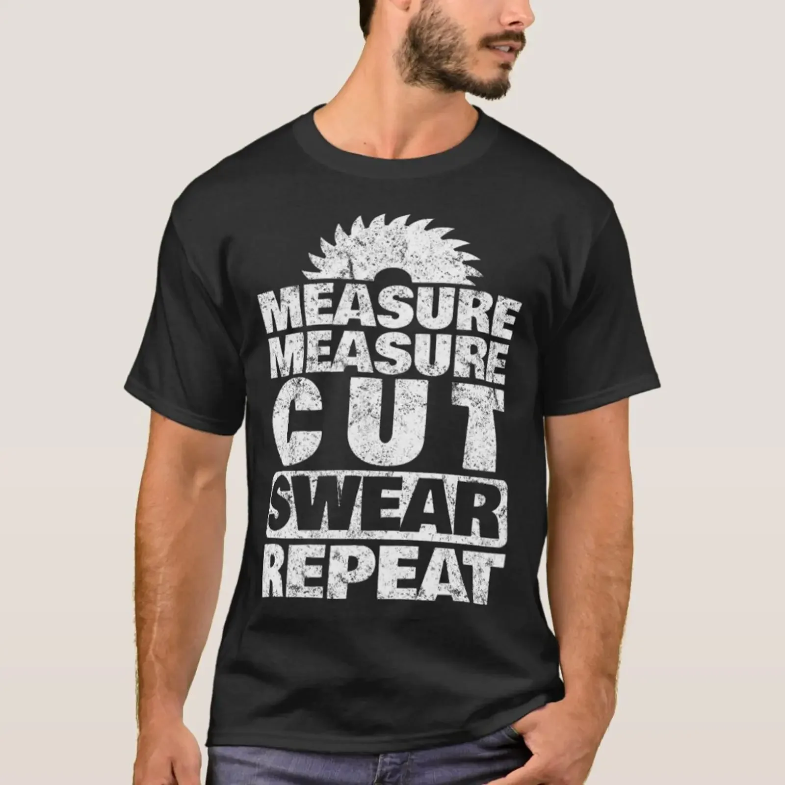 Wood Worker Funny Measure Cut Saw Apparel baking b T Shirt vintage Washed Slightly Stretched Top For Everyday Wear homme