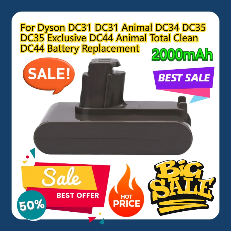 

For Dyson DC31 DC31 Animal DC34 DC35 DC35 Exclusive DC44 Animal Total Clean DC44 2000mAh Battery Replacement