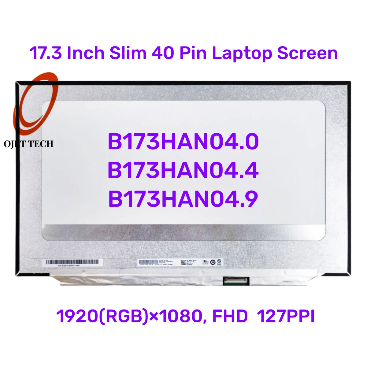 

17.3" B173HAN04.0 B173HAN04.4 N173HCE-G33 LP173WFG-SPB1 LP173WFG-SPB2 NV173FHM-N44 V3.1 144HZ 72% COLOR Laptop LCD Screen