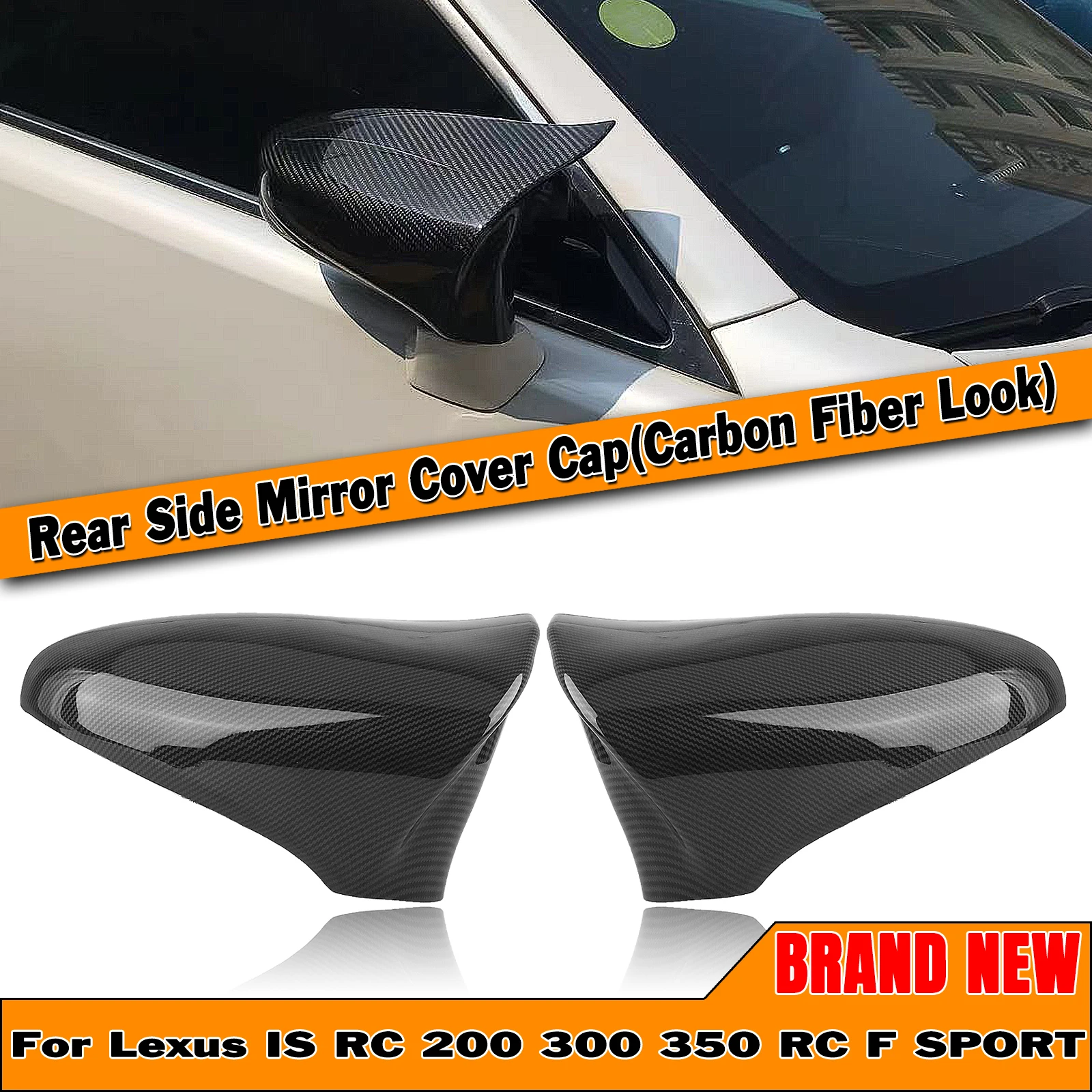 

Rearview Side Mirror Cover For Lexus IS200 250 300 RC 200 300 350 RC F SPORT IS CT ES LS GS Exterior Reverse Rear View Cap Shell