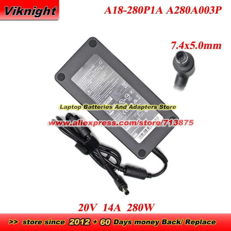 A18-280P1A For CHICONY 20V 14A 280W AC Adapter A280A003P 7.4x5.0mm for MSI MS-17E2 GE75 GE65 MS-17E1 GE63 PREDATOR X35