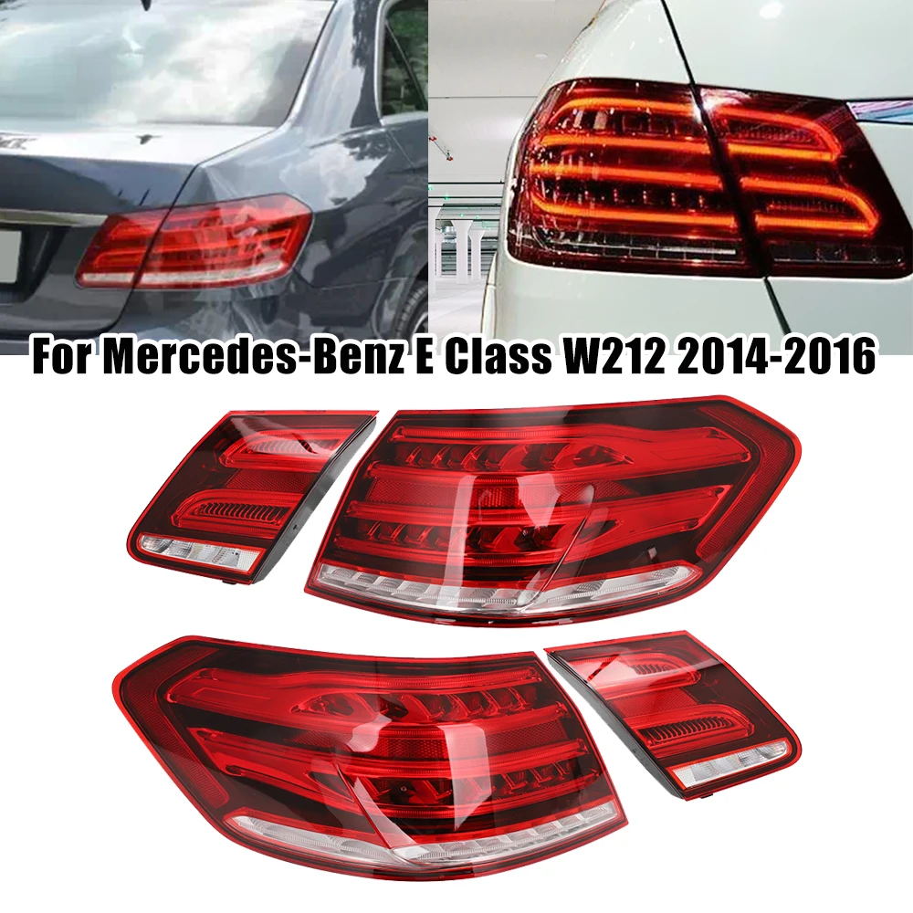 

LED Tail Lights For Mercedes-Benz E Class W212 E350 E300 E250 E63 2014-2016 Sedan Car Lamp Assembly Brake Fog Turn Signal Light