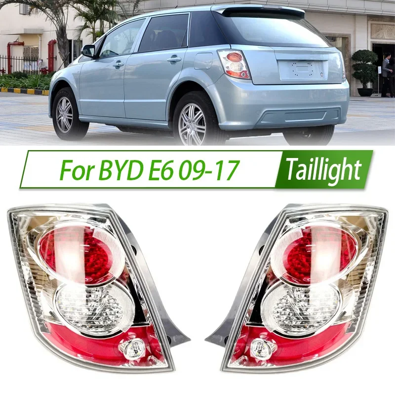 

For BYD E6 09-17 Car Taillight Assembly OEM Style Rear Lamp with Turn Signal Reverse Light Direct Fit Replacement