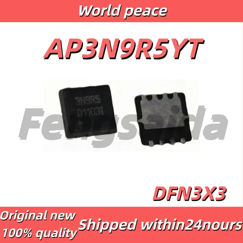 (1-10pcs)100% Brand new original AP3N9R5YT Surface Mount DFN3X3-8 marked 3N9R5 Power Field Effect Transistor with N-channel, 30V