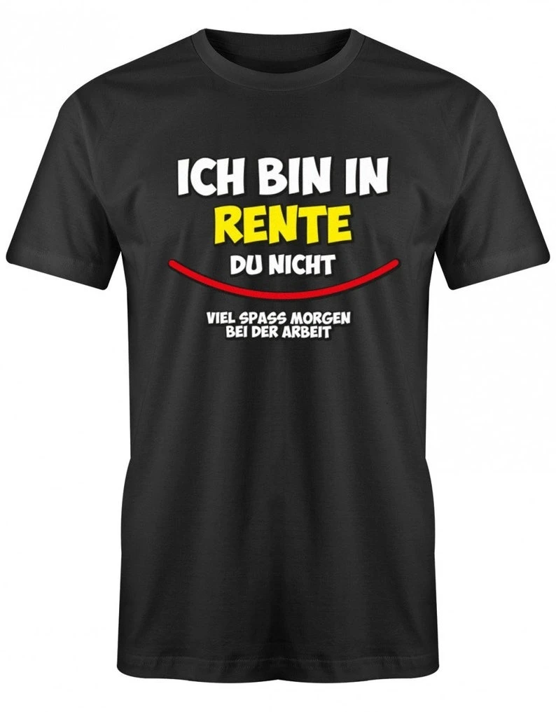 

Ich Bin in Rente Du Nicht Rentner T-Shirt Funny Pattern Print Tees Summer Fashion Casual Comfortable Soft Cotton Short-sleev Top