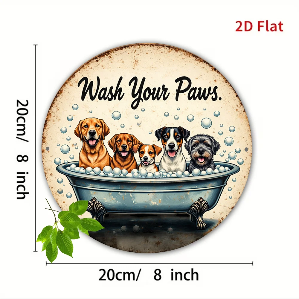 Wash Your Paws Dog Bath Tub - Tin Sign - Vintage Durable Metal Plaque Wall Decor, Home Office Bar Man Cave Wall Art