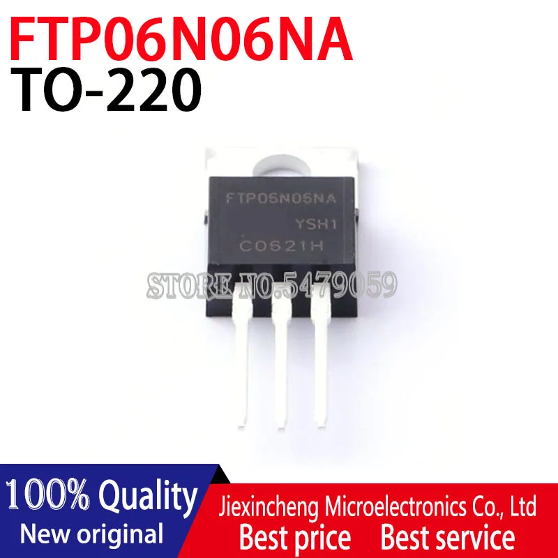 10Pcs FTP06N06NA 06N06 FTP06N06 60V 280A To-220 Mosfet Nieuwe Originele