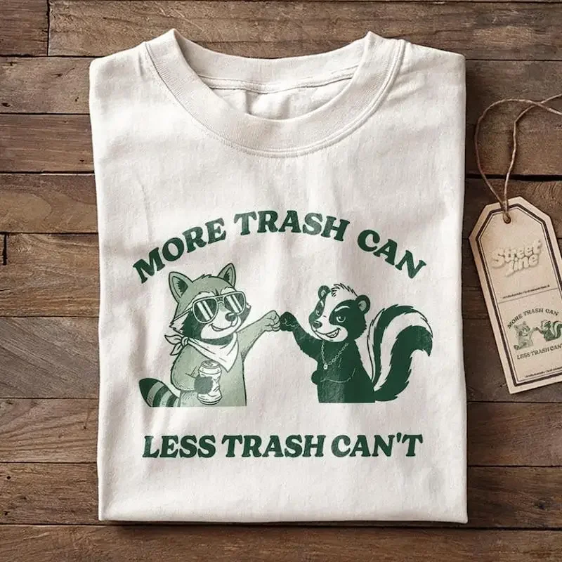 More Trash Can Less Trash Can't Raccoon Opossum T-Shirt