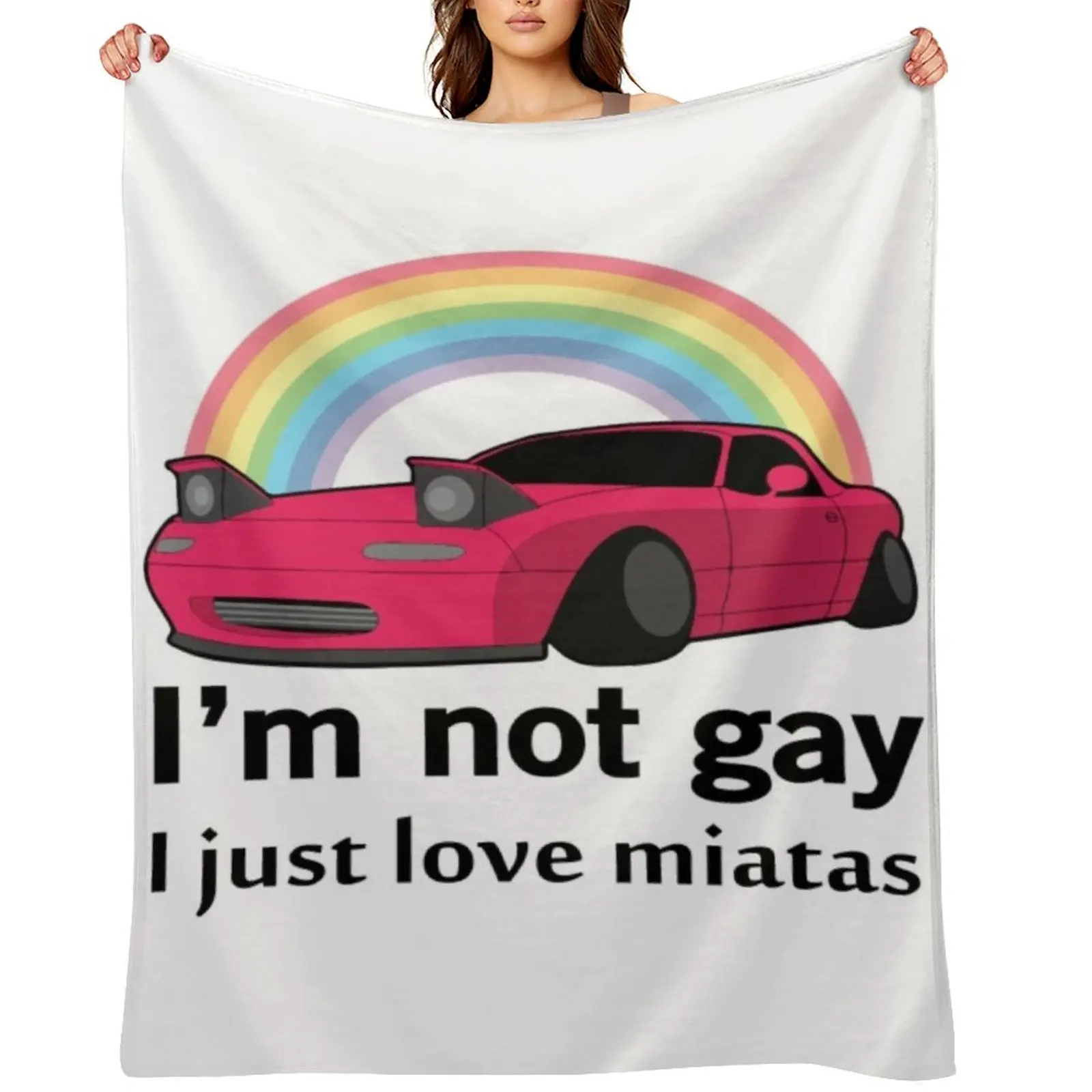 

Miata T-ShirtI'm not gay I just love my Miata Throw Blanket Picnic Decorative Beds Blankets For Bed Thins Blankets