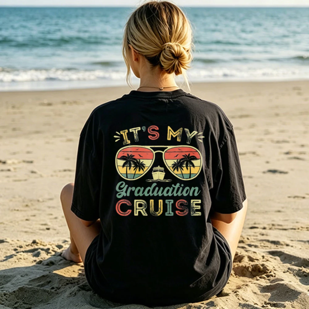 It’s My Graduation Cruise 2026 Shirt Summer Senior Trip Tee Novelty Trend Women T-shirt Funny Graduation Gift Unisex Cotton Tee