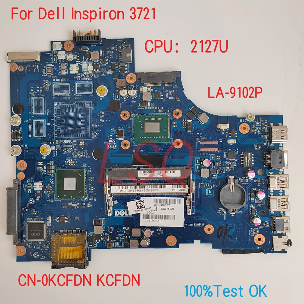 

LA-9102P For Dell Latitude 3721 Laptop Motherboard With CPU 2127U CN-0KCFDN KCFDN 100% Test OK