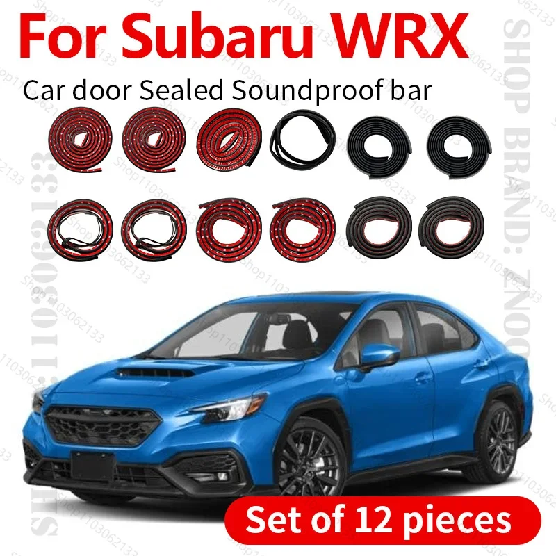

For 2014-2025 Subaru WRX Car Door Seal Strip Rubber Double Layer Sealing Protector Soundproof Strip Dustproof Seal Strip 12PCS