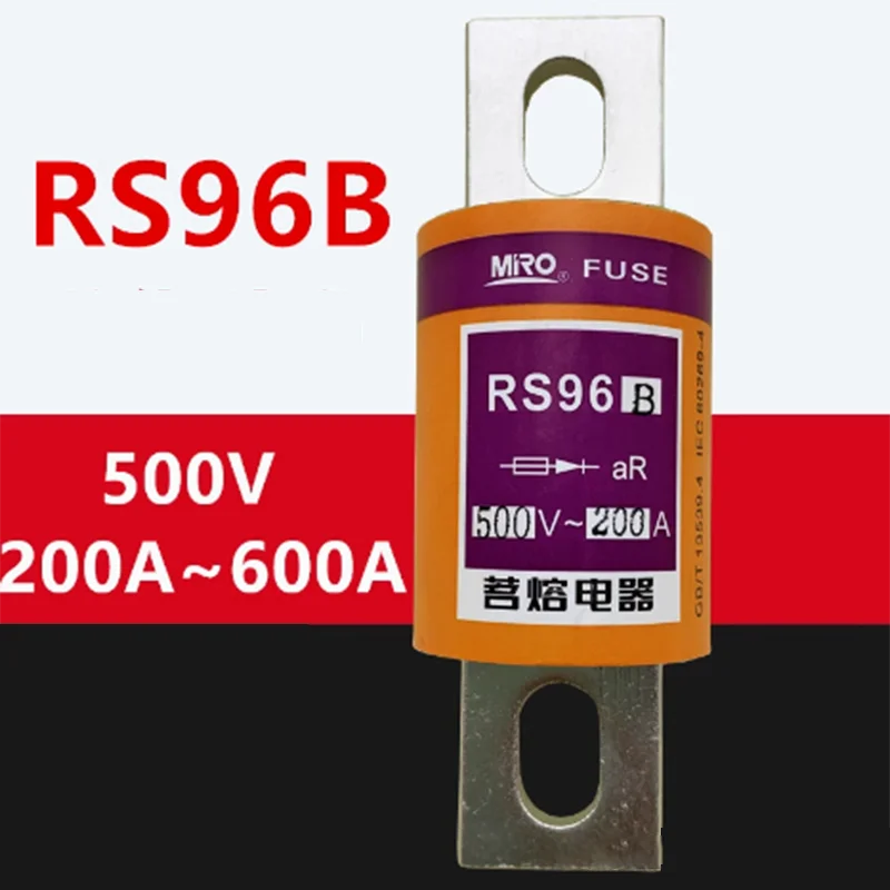 RS96B fast fuse 500V 660V aR 200A 250A 300A 350A 400A 500A 500V round bolt fast fuse