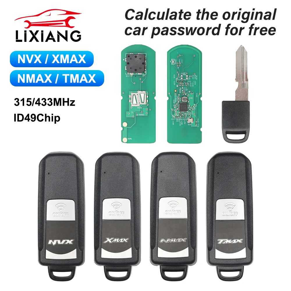 

LIXIANG 315/433.92MHz ID49 Chip Motorcycle Remote Key For YAMAHA TMAX-530 TMAX-560 NMAX XMAX NVX 2016-2021 Year Smart key