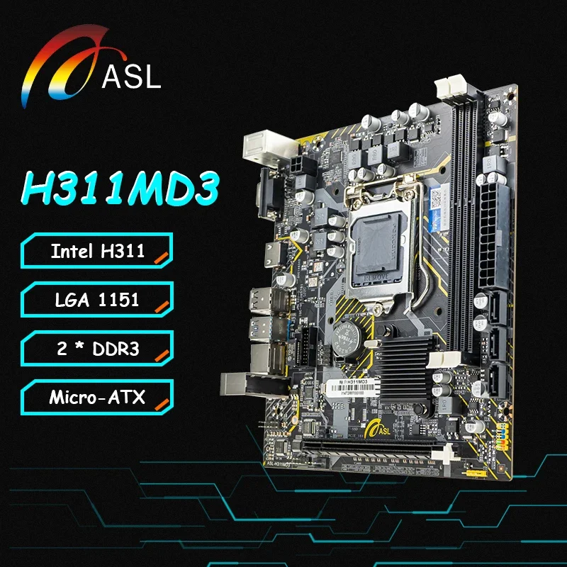 اللوحة الأم ASL H311M Micro-ATX LGA 1151 تدعم معالج Intel Core 6th 7th 8th 9th Gen CPU DDR3 Max 16GB SATA 3.0 Mini SATA