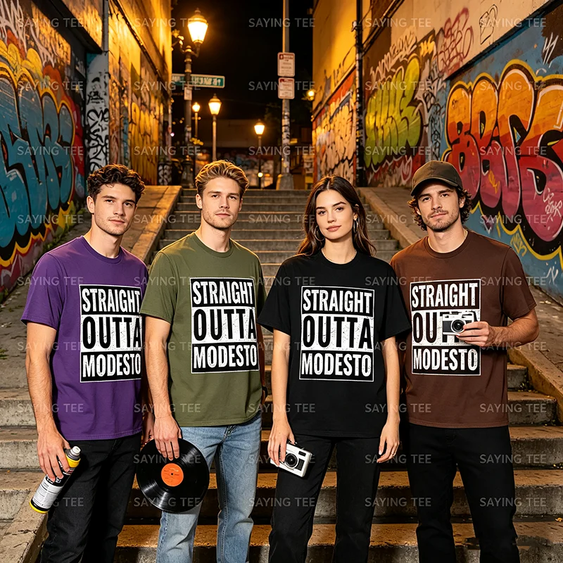 Straight Outta Modesto - Straight Out of Modesto T-Shirt Y2K Trip Travel Lover Graphic Saying Tee Personality Outdoor Clothes