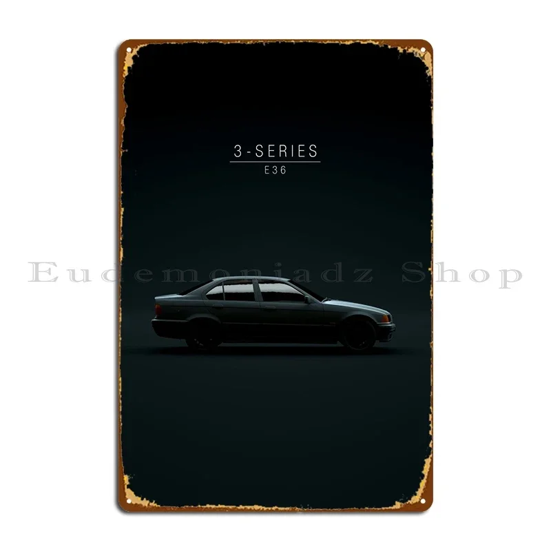 3series E36 Sedan 1994 Metal Signs Printing Rusty Club Cinema Funny Tin Sign Poster