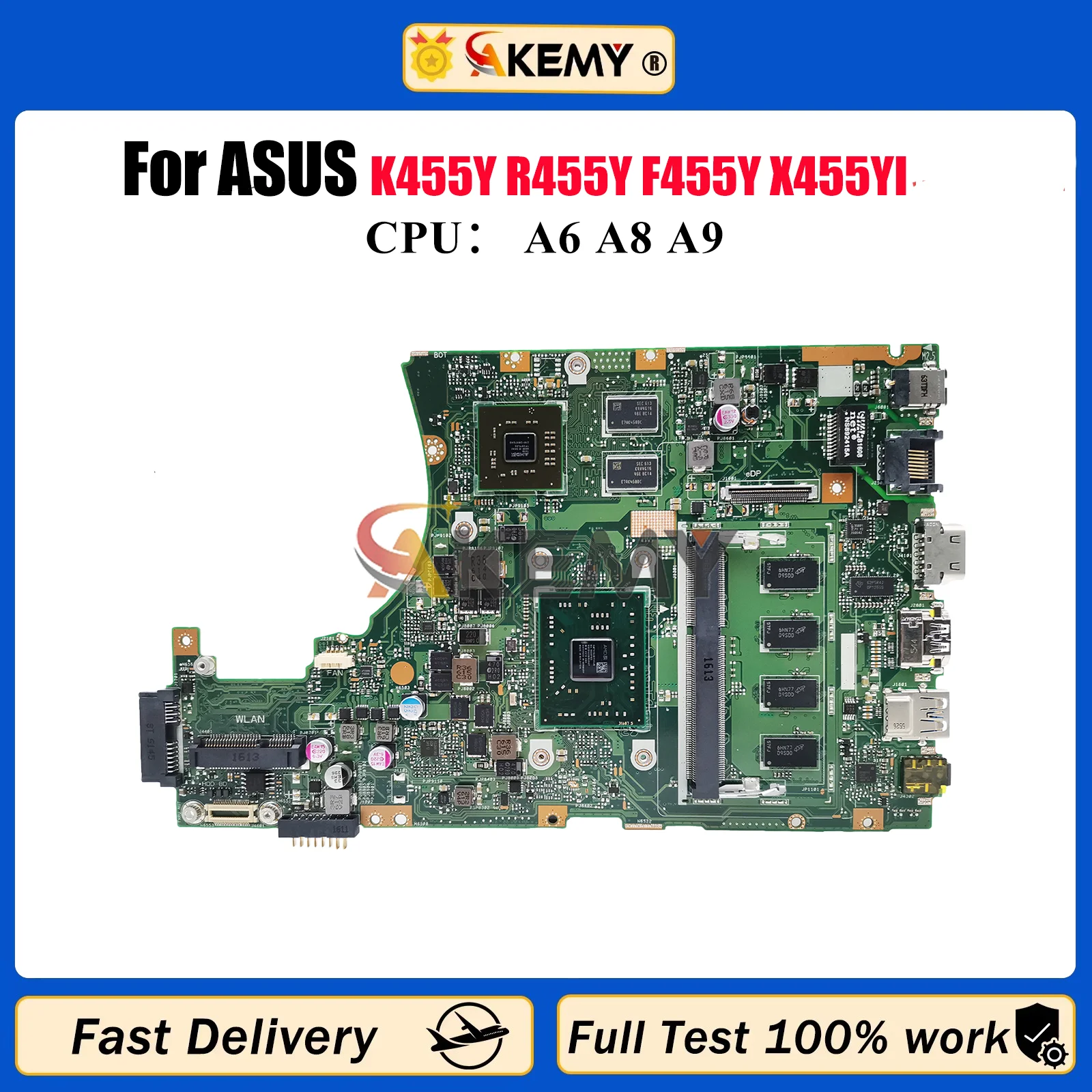 

X455YI Laptop Motherboard For ASUS VivoBook X455Y A455Y R454Y K455Y R455Y F455Y X455YI Mainboard With A6 A8 A9 CPU tests OK stk