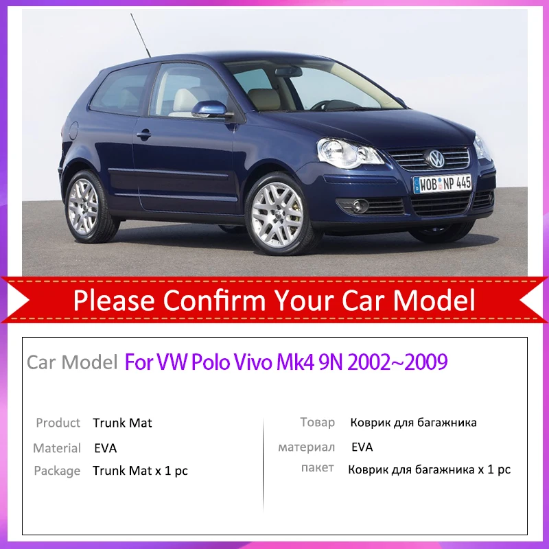 Car Trunk Mat For Volkswagen VW Polo Vivo Mk4 9N 2002~2009 Anti-Slip Rear Luggage Protect Tray Carpet Waterproof Accessories
