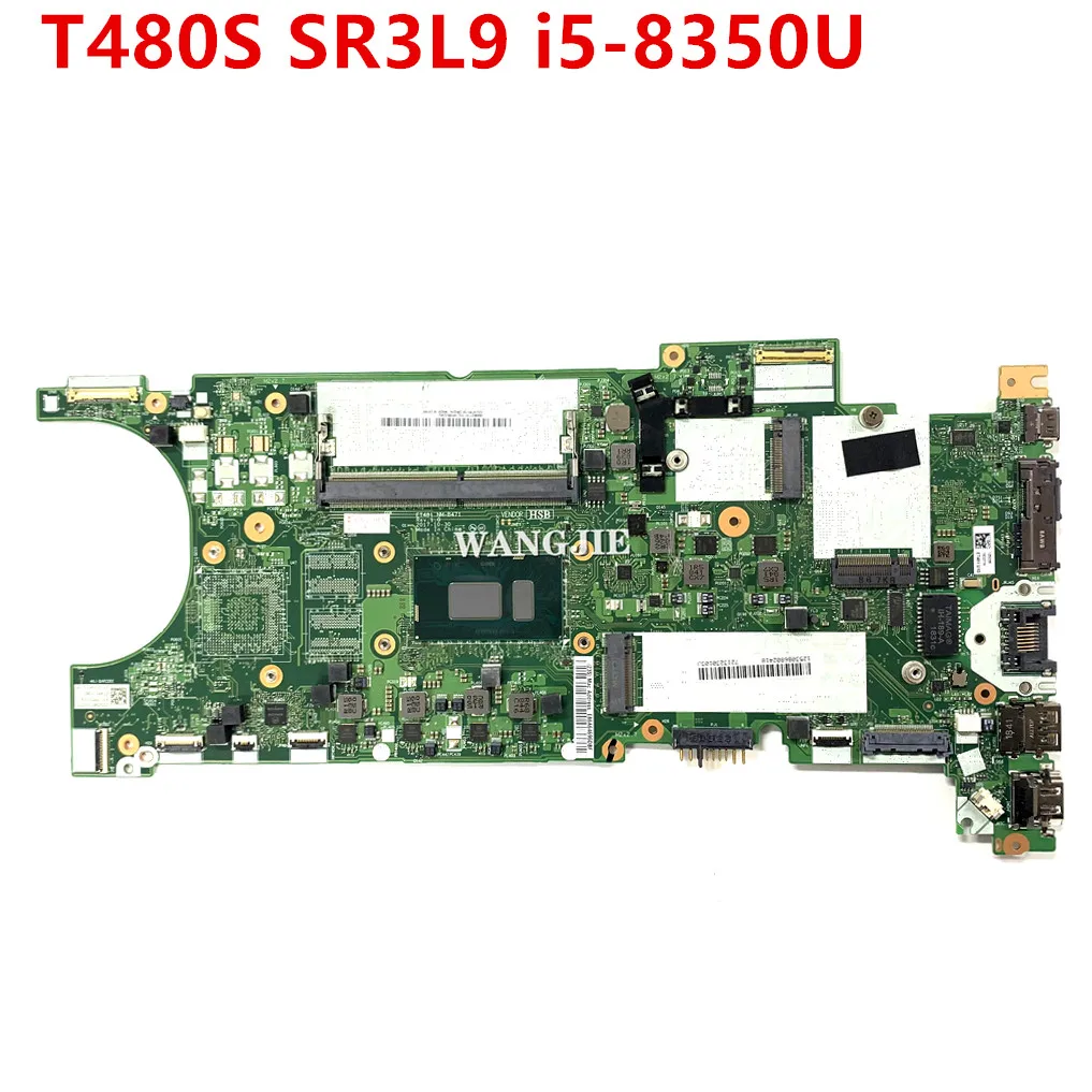 For LENOVO Thinkpad T480S Laptop Motherboad SR3L9  I5-8350U 4GB Mainboard 02HL830 01LV620 01YU138 ET481 NM-B471