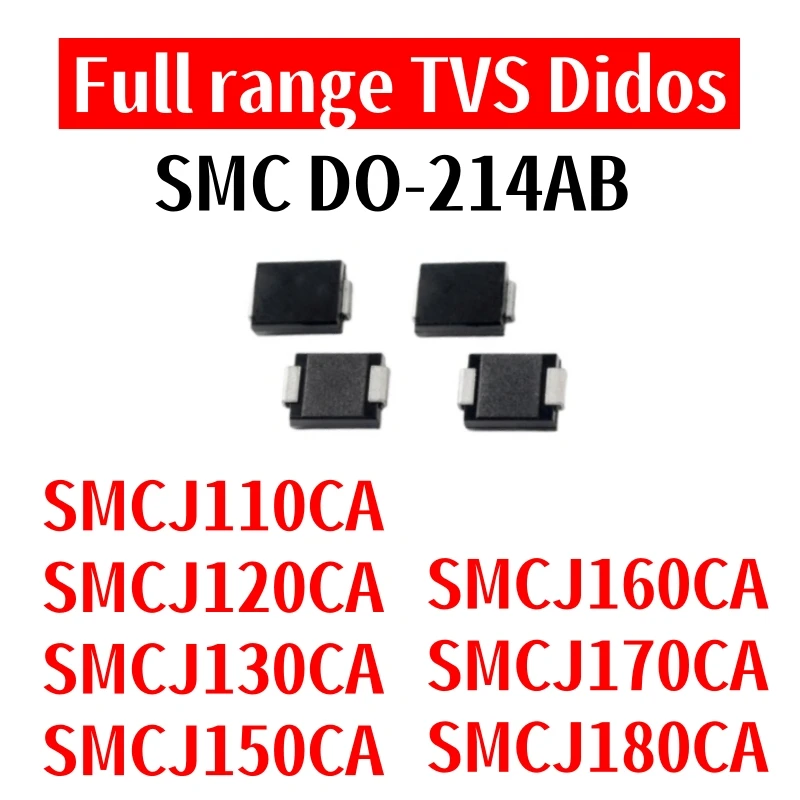 20PCS SMCJ110CA SMCJ120CA SMCJ130CA SMCJ150CA SMCJ160CA SMCJ170CA SMCJ180CA TVS Transient Suppression Diode SMC