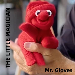 MR. GLOVES by Juan Pablo Gimmicks Stage Magic Tricks Illusions Kids Magic Show Comedy Close up Magia Props Little Magicians Fun