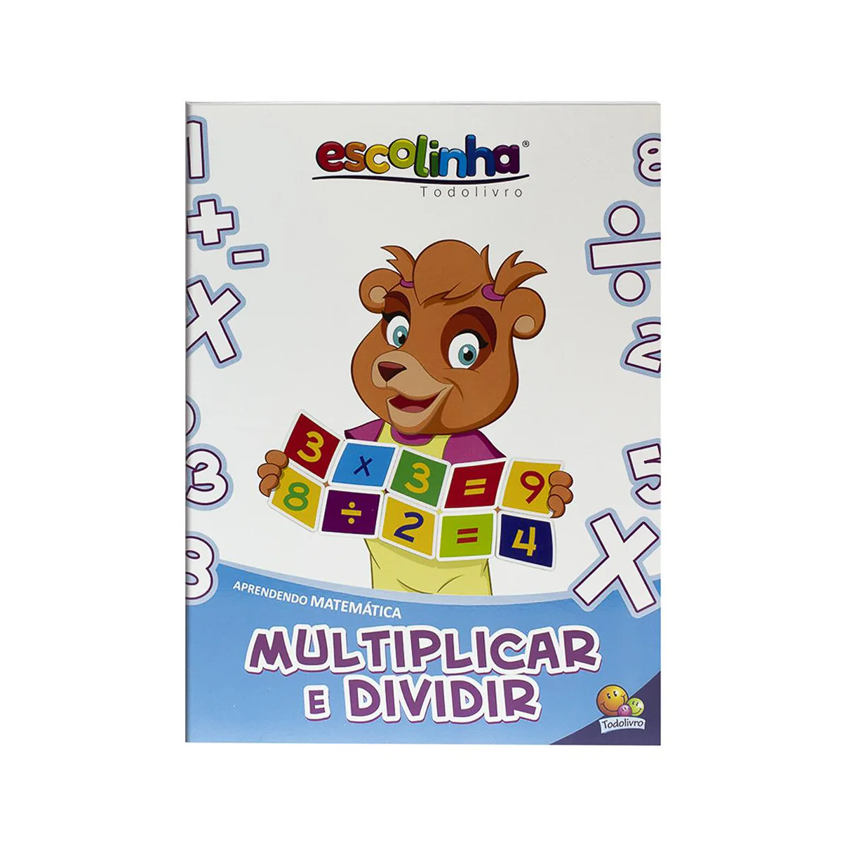 Learning Mathematics-Multiply and Divide-Todolivro