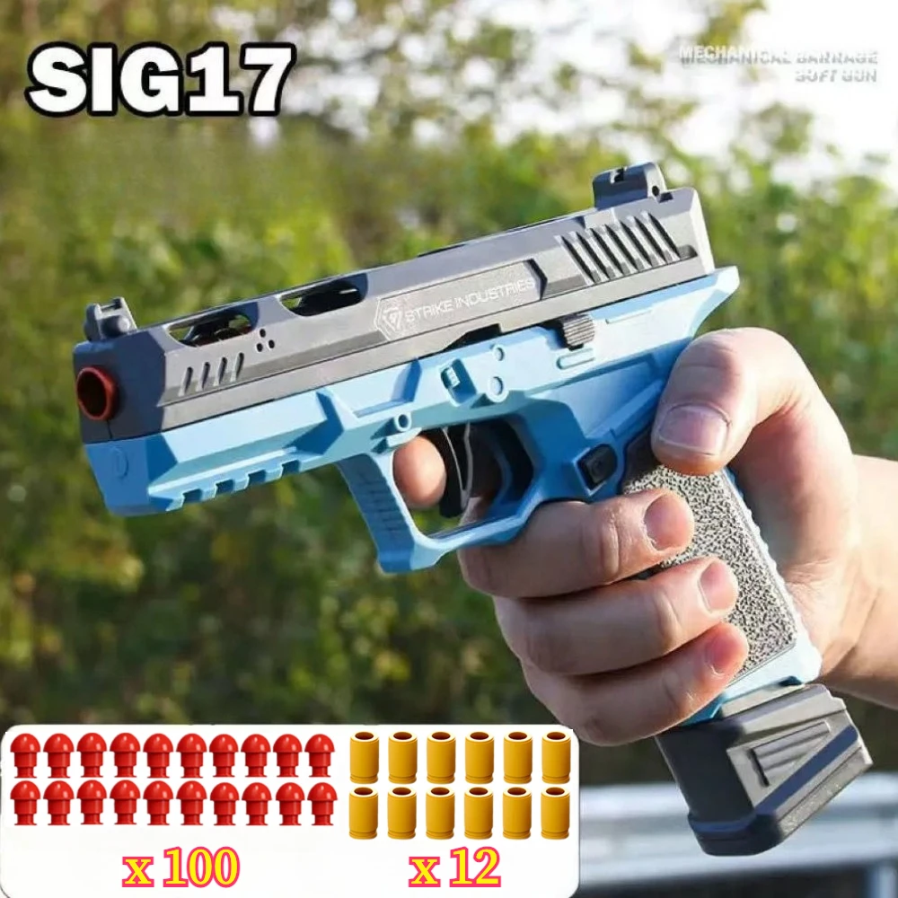 Sig17 bala macia arma de brinquedo jogar escudo airsoft lançador modelo esportes ao ar livre cs jogo tiro brinquedo presente aniversário para crianças presente
