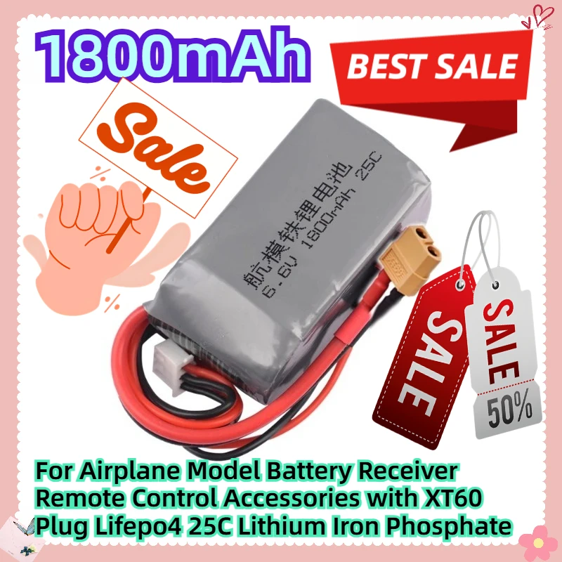 

6.6V 1800MAH For Airplane Model Battery Receiver Remote Control Accessories with XT60 Plug Lifepo4 25C Lithium Iron Phosphate