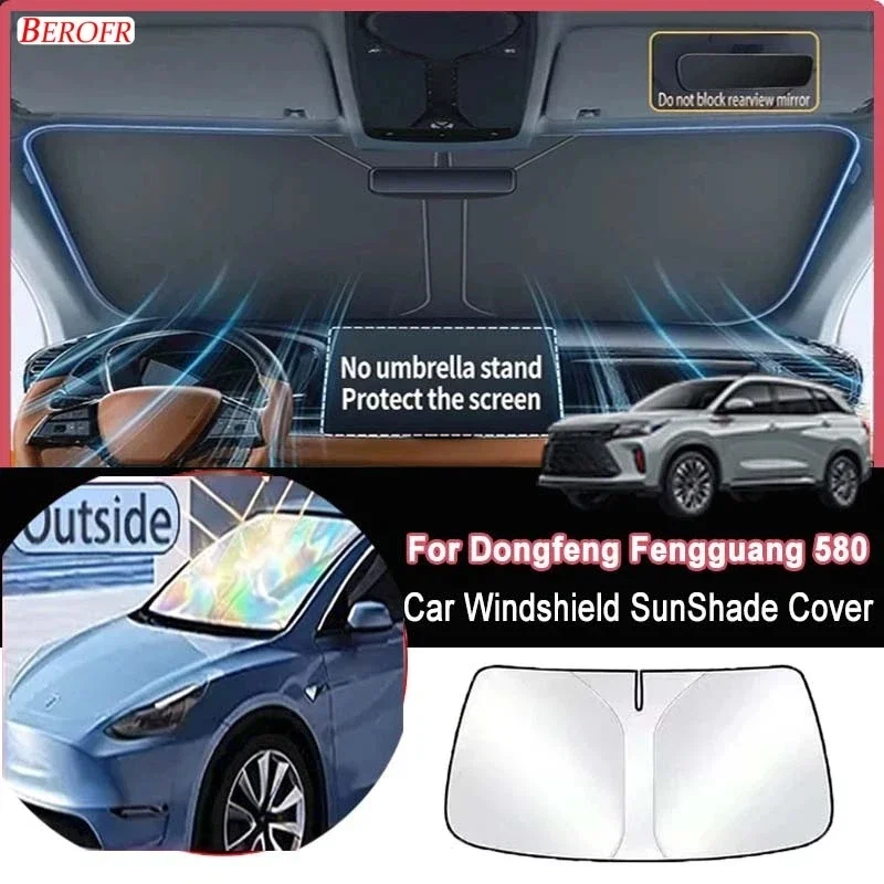 For Dongfeng Fengguang 580 2023-2026Car Windshield Sunshade Cover Front Window Sun Shade Heat Insulation Summer Auto Accessories