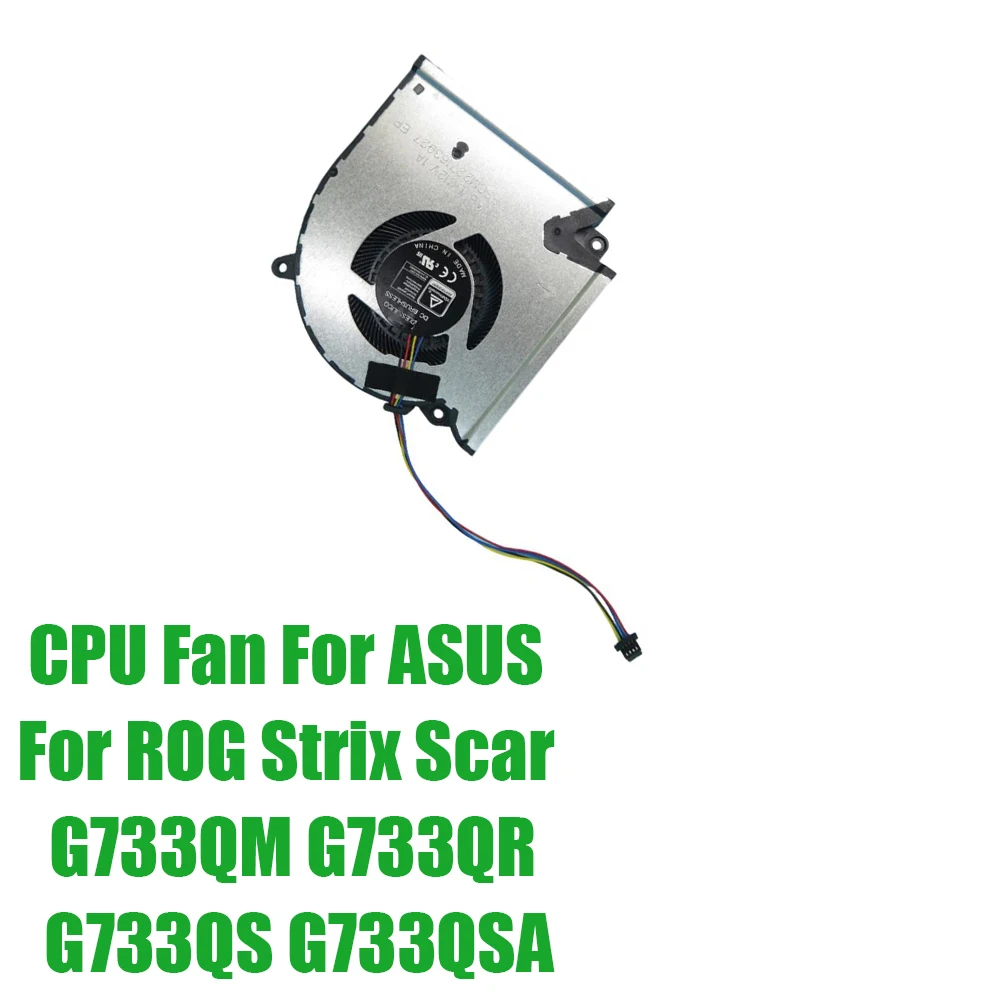 For ASUS For ROG Strix Scar G733QM G733QR G733QS G733QSA DC12V 1A Replacement Laptop CPU Fan
