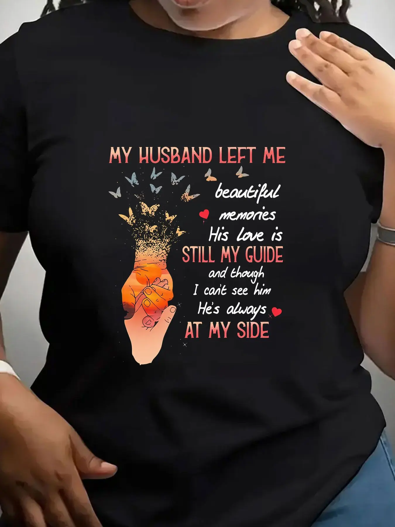 Women's Trendy Crew Neck T-Shirt My Husband Left Me Beautiful Memories Suitable for Casual Sportswear