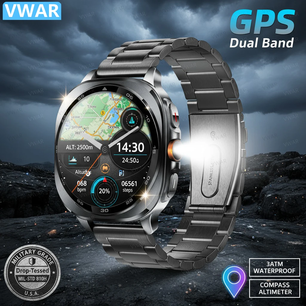 

VWAR GPS Smart Watch Ultra Built-in Dual Band GPS Flashlight 30M Waterproof Men's Smartwatch for Samsung IOS 2025 NEW