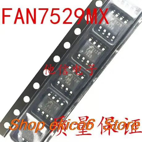 

10 шт., Оригинальные запасные части FAN7529 FAN7529MX SOP-8