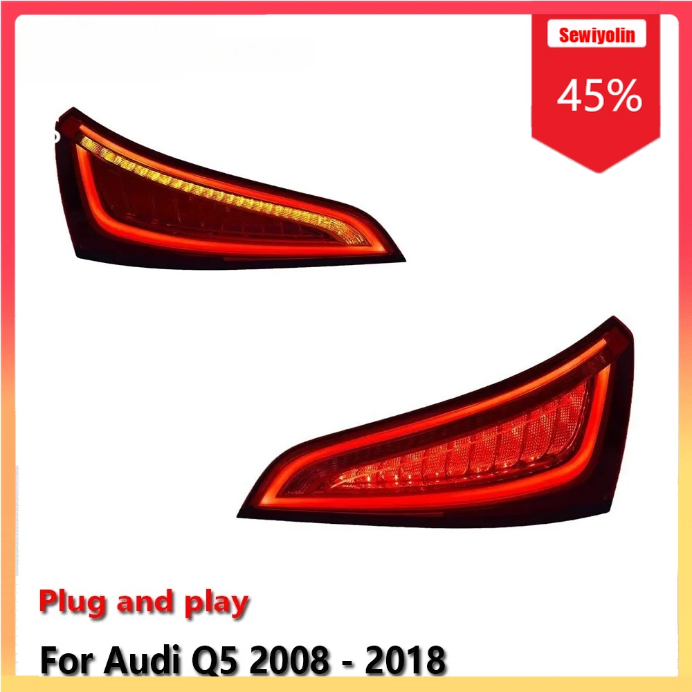 

Car Accessories Lamps Trailer Lights Tail Lamp For Audi Q5 2008 - 2018 Rear DRL Signal Automotive Plug And Play