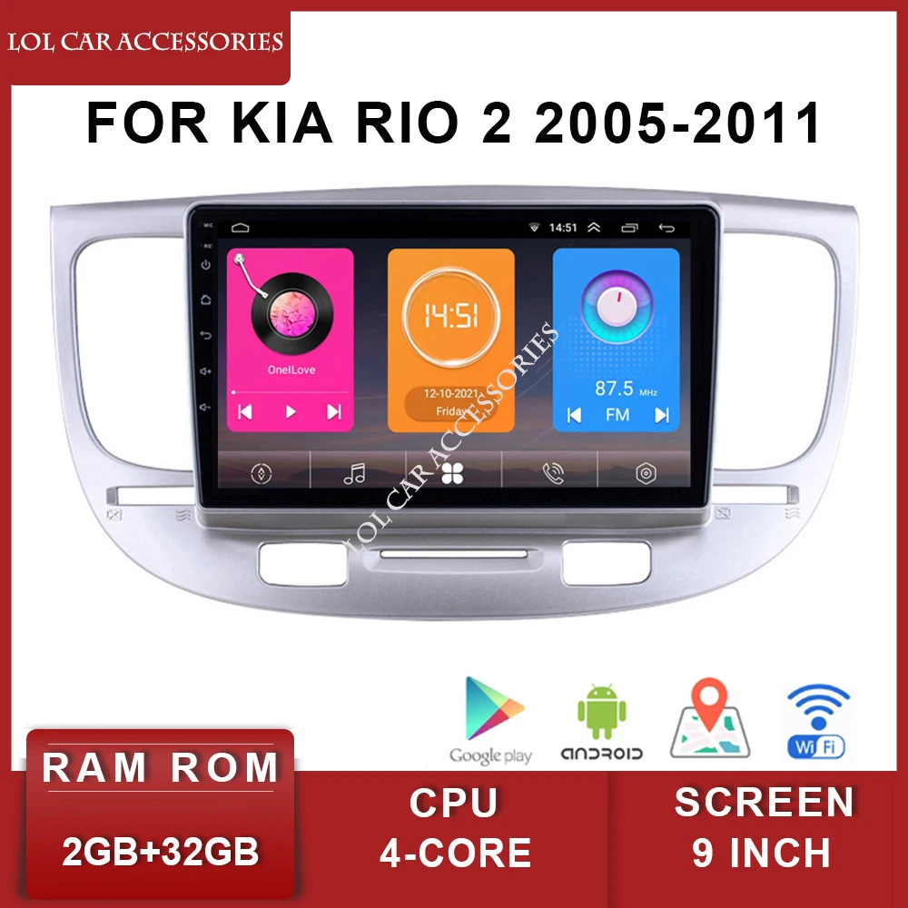 

9 Inch Car Radio Stereo 4 Core Android 10 DVD GPS 2 Din Head Unit Navigation For Kia RIO 2 2005 - 2011 Multimedia Video Player