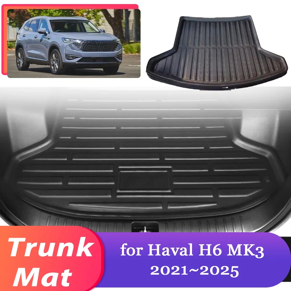 Car Trunk Mat for Haval H6 MK3 2021~2025 2022 2023 2024 Luggage Storage Rug Cargo Pad Liner Cover Carpet Accessories