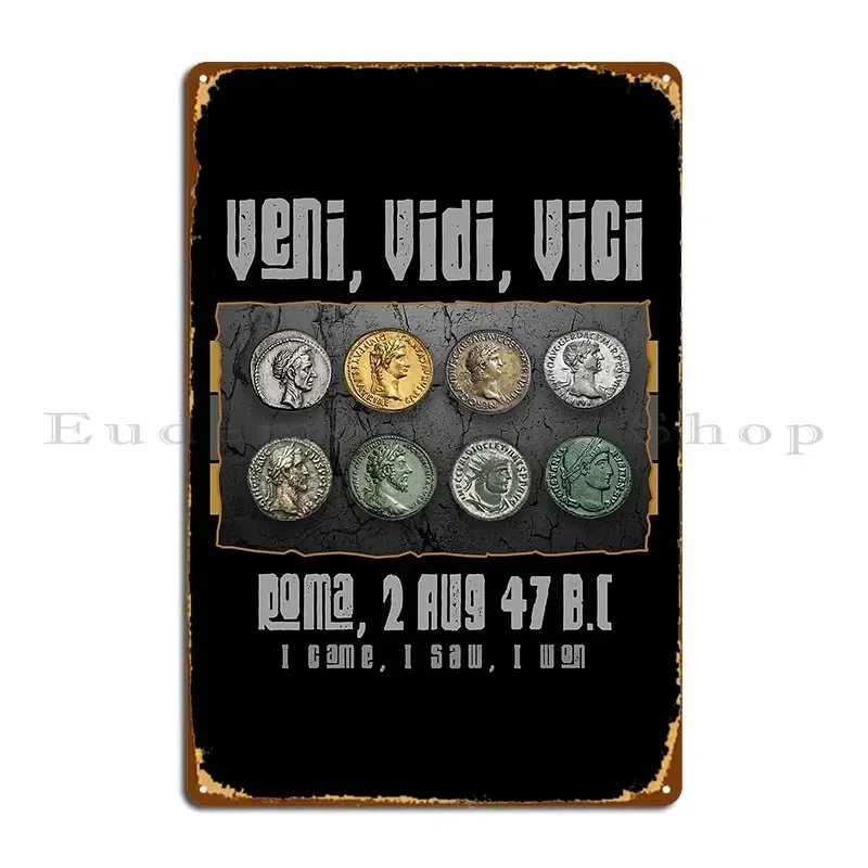 Roman Imperial Coins Numismatics Latin Quotes Metal Plaque Poster Personalized Living Room Wall Decor Tin Sign Poster