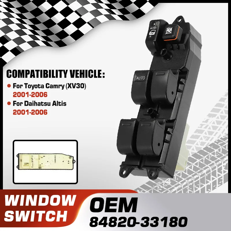 

For Toyota Camry 2001-2006 Daihatsu Altis 2001-2006 Car Power Master Window Switch Lifter Button 84820-33180 84820-33240 18 Pins