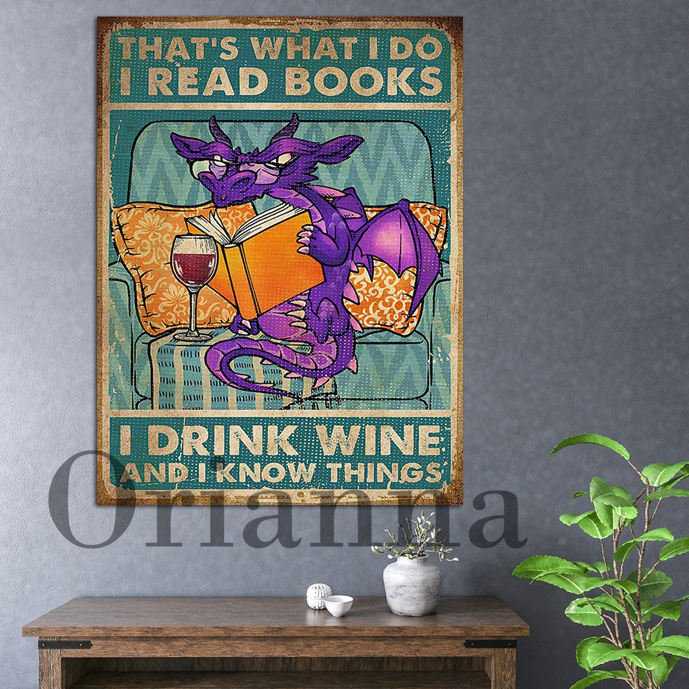 

Old Dragon Thats What I Do I Read Books I Drink Wine And I Know Things Wall Art Motivatiol Poster Dragon Print Books Home Decor