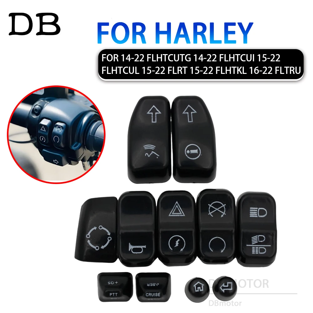 

For Harley 2014 - 17 FLHTCUTG FLHTCUI 15 - 16 FLHTCUL FLRT FLHTKL 16 - 18 FLTRU Motorcycle Hand Control Switch Cap Buttons Cover