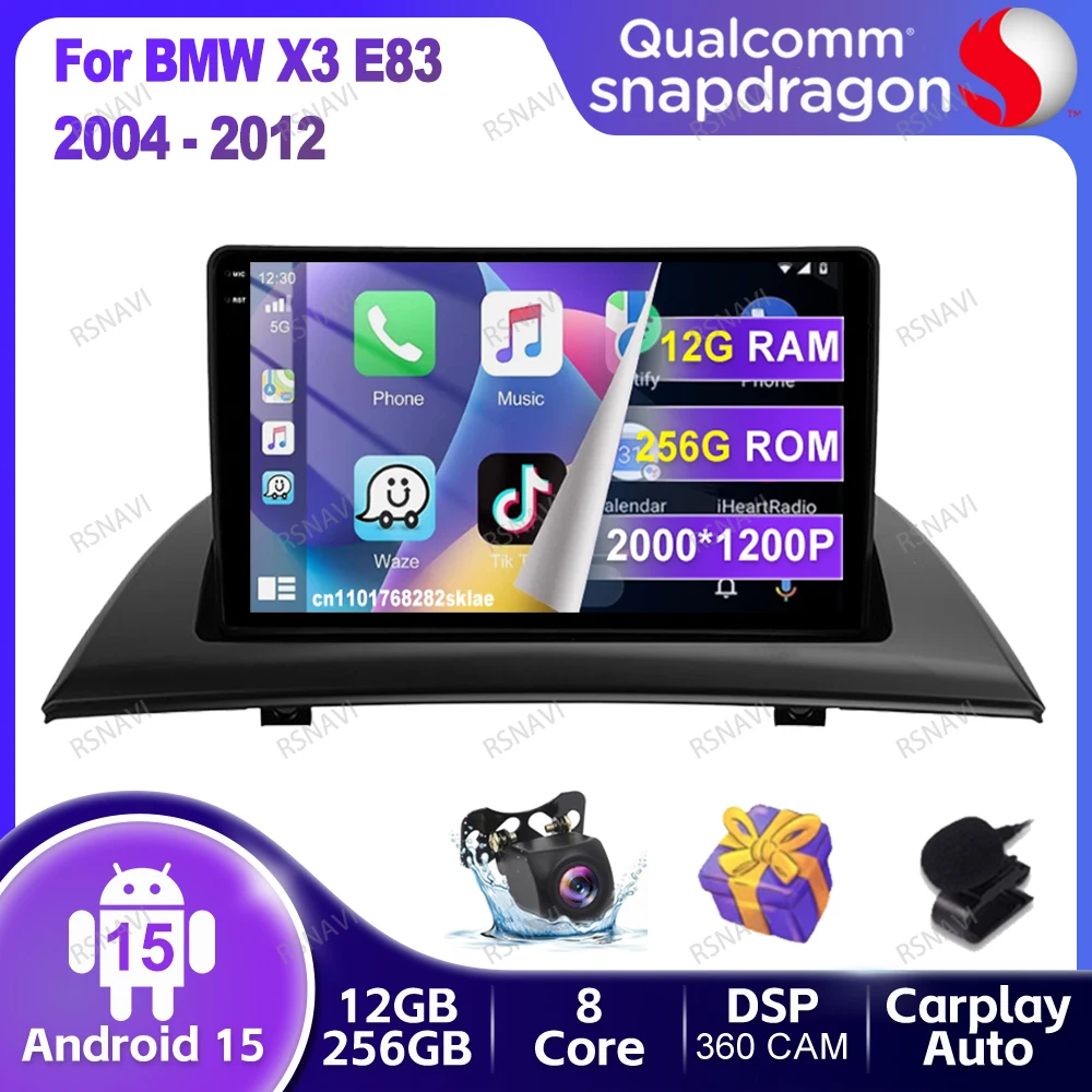 

Car Radio Android 15 For BMW X3 E83 2004 - 2012 Stereo 4G LTE Qualcomm BT GPS Multimedia Navigation Wireless Carplay Auto DSP