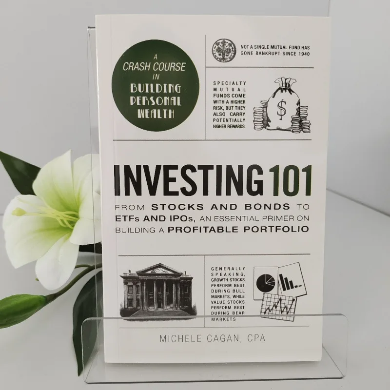 INVESTING 101 من تأليف ميشيل كاغان، CPA: الأساس الأساسي الذي لا يتدفق لمستقبلتك المالي