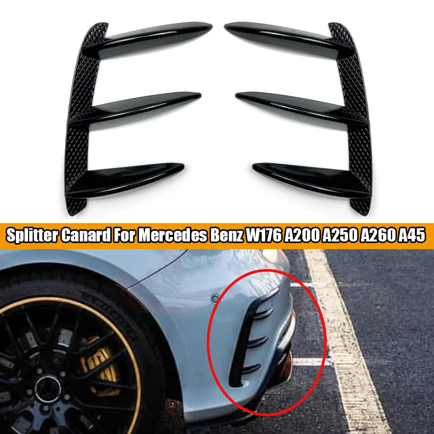 

1Pair For Mercedes Benz W176 A200 A250 A260 A45 For AMG Car Rear Bumper Side Vent Canards Car Rear Bumper Splitter Spoilers