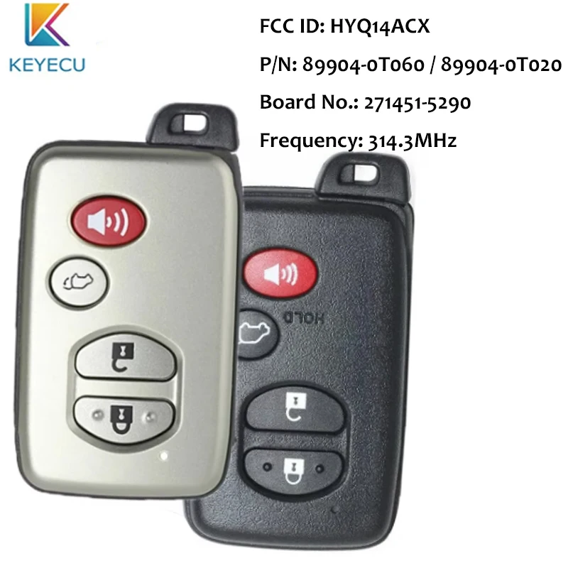 Keyecu Smart Remote Key FOB for Toyota Venza 2009 2010 2011 2012 2013 2014 2015 2016 271451-5290 HYQ14ACX 89904-0T060 4B