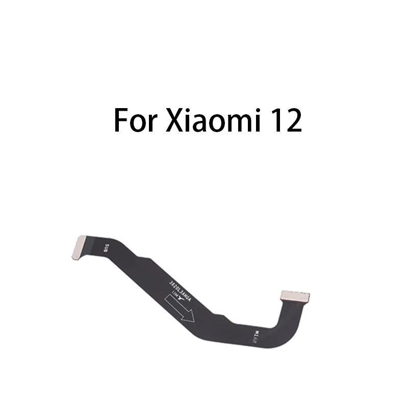 Main Board Motherboard Connector LCD Flex Cable For Xiaomi 12