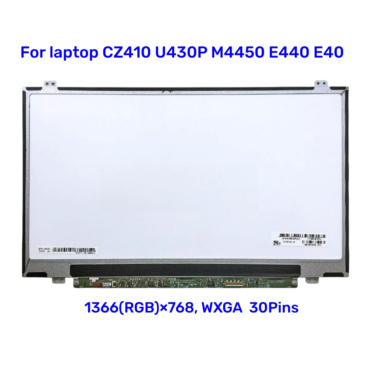 

NT140WHM-N31 14.0 led laptop lcd screen LTNAT31 LP140WH8-TPA1 HB140WX1-401 LP140WH2 TPS1 for laptop CZ410 U430P M4450 E440 E40